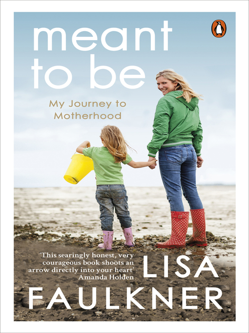 Title details for Meant to Be by Lisa Faulkner - Available